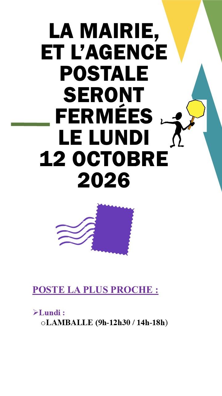 FERMETURE MAIRIE ET AGENCE POSTALE